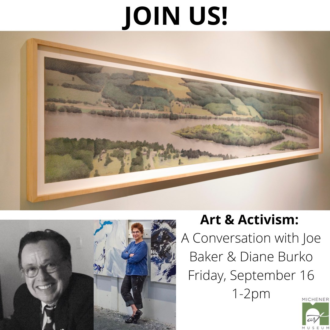 Join Chief Curator Laura Turner Igoe for a conversation with artists Diane Burko and Joe Baker as they share their perspectives on how activism, history, and the environment have informed their work <a href="/DianeBurko/">Diane Burko</a> 

michenerartmuseum.org/event/art-acti…