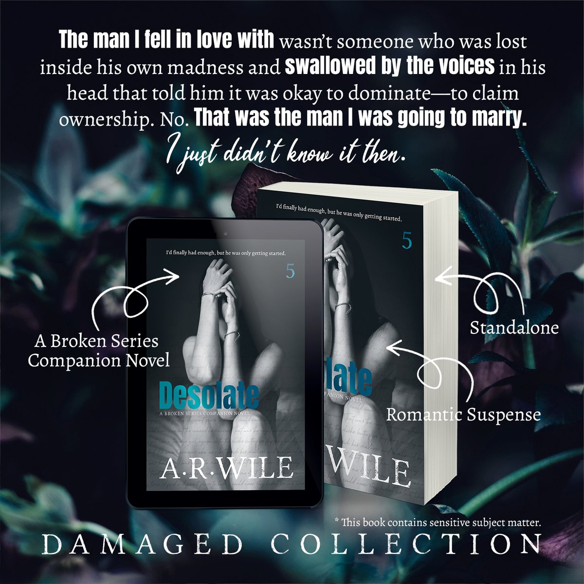 arwile_author's tweet image. The man I fell in love with wasn&apos;t lost inside his own madness and swallowed by the voices in his head that told him it was okay to dominate—to claim ownership. No. That was the man I was going to marry. I just didn’t know it yet. bit.ly/desolate_