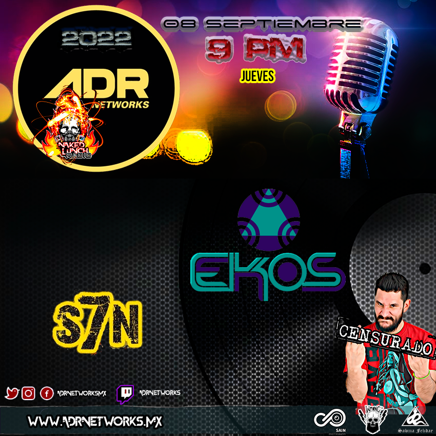 8 Sept. #9pm por <a href="/adrnetworksmx/">ADR Networks</a> #Programa28 en vivo nuestros hermanos de <a href="/S7Nmusic/">S7N</a> con los detalles del evento en #houseofvans <a href="/TulkasThrashMX/">TulkasThrashMX</a> <a href="/AGORAoficial/">AGORA</a> (9pm) y cerrando #Ekos que nos traen rola, video, noticias y más #NoT3LoPinch3sPi3rd4s (9:15 pm) por las redes de #ADR