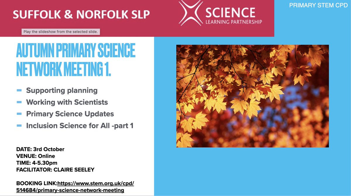 Welcome back! We are looking forwards to seeing Suffolk &amp; Norfolk Science Leaders back at our Primary Science Link Up meetings!

When: 3rd Oct 4-5pm
Book:stem.org.uk/cpd/514684/pri…

@SuffNorfolkSLP @EastAngliaSLP <a href="/PrimarySCITT/">Suffolk & Norfolk Primary SCITT - now NESTT</a> <a href="/Suffolk_PHA/">Suffolk Primary Headteachers' Assocation</a> <a href="/pstt_whyhow/">Primary Science Teaching Trust</a> <a href="/AsePrimary/">ASE Primary Committee</a> #prisci
