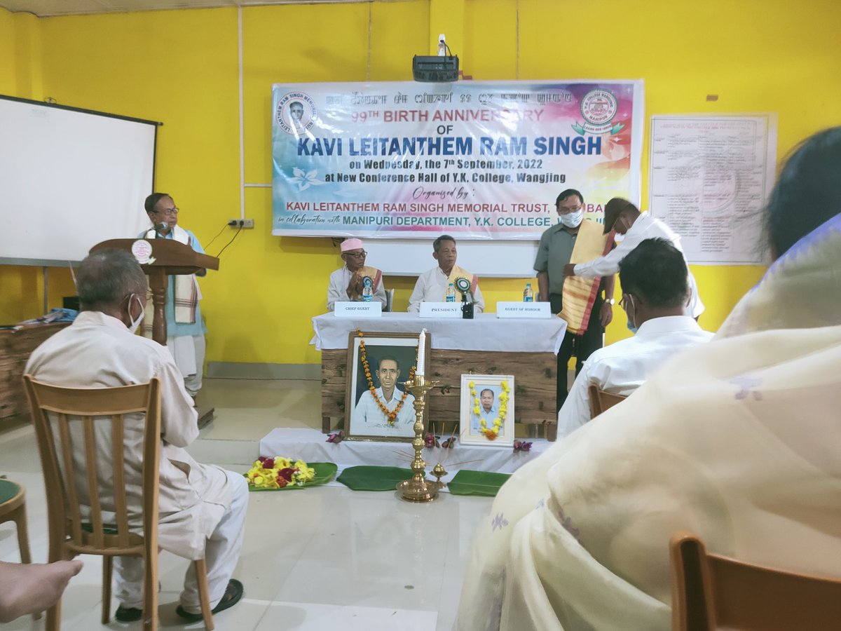 OBinoykumar's tweet photo. The 99th Birth Anniversary "Kavi Leitanthem Ram Singh" was celebrated today, Wednesday, September 07, 2022 at Y.K. College, Wangjing organized by Kavi Leitanthem Ram Singh Memorial Trust, Thoubal in collaboration with the Department of Manipuri, Y.K. College, Wangjing https://t.co/V2w7sE4Sgl