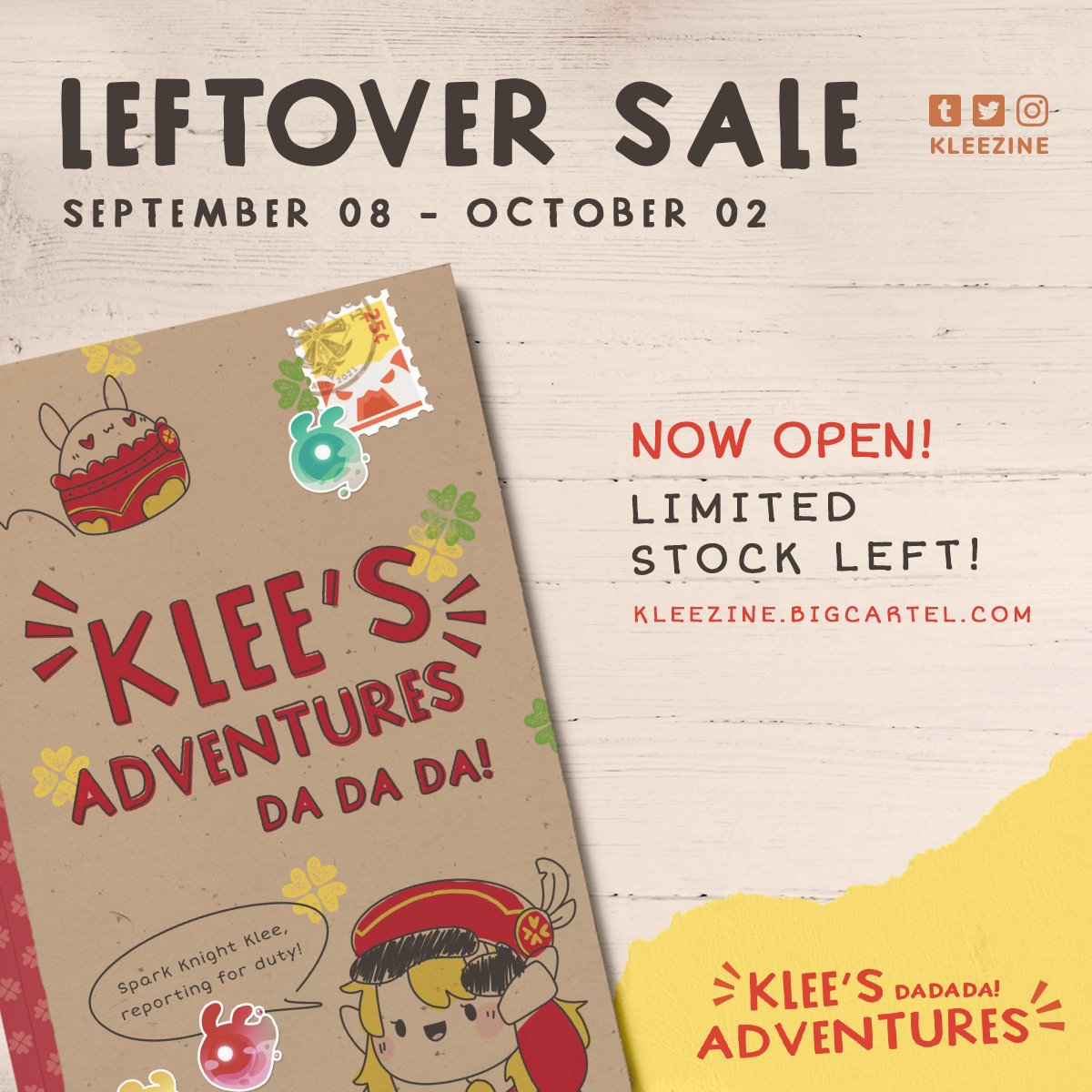 ☀️LEFTOVER SALES☀️

Da da da~ Leftover sales for our Klee zine is officially open, don't miss out on your chance to get all physical and digital goods on our store! Sales will close on 2 Oct, 23:59 PDT!

🛒: kleezine.bigcartel.com