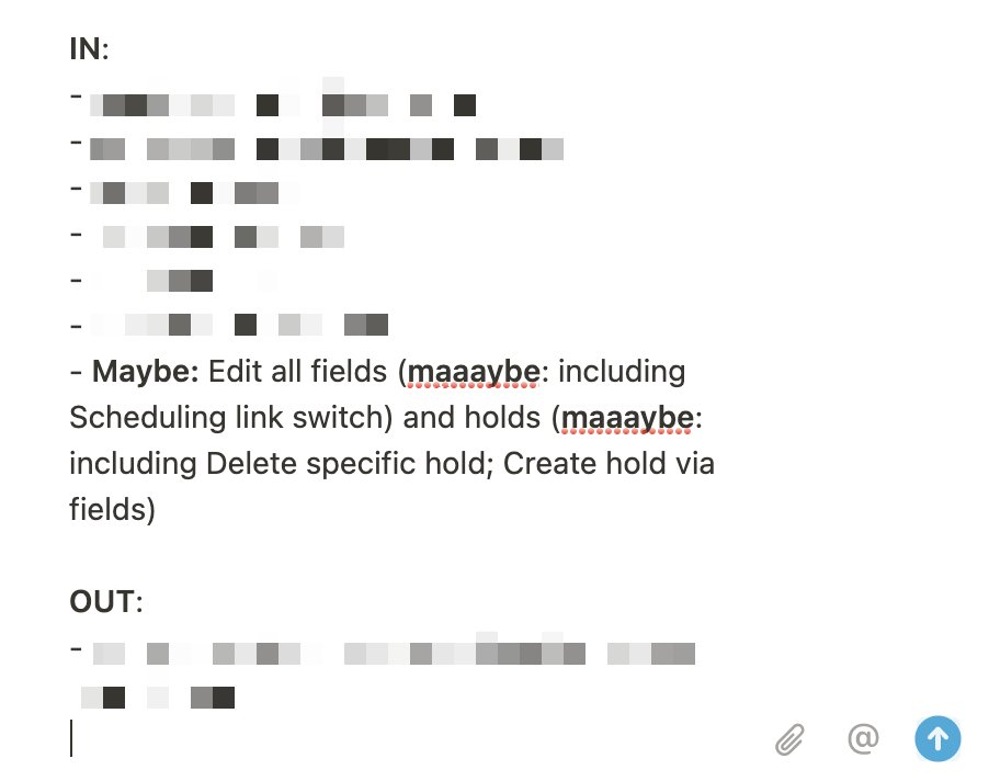 raphaelschaad's tweet photo. You can tell from the number of A's in "maybe" how confident I am whether a feature is IN or OUT. #artofproduct https://t.co/hmc2rtJ95j