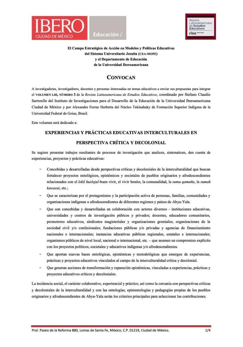 cea_mope's tweet photo. #CEAMOPE en conjunto con la #IBERO te invitan a enviar tus trabajos de investigación para publicarlos en el volumen "Experiencias y prácticas educativas interculturales en perspectiva crítica y decolonial" de la #RLEE, volumen LIII, número 3. https://t.co/cwB0aLsygR
