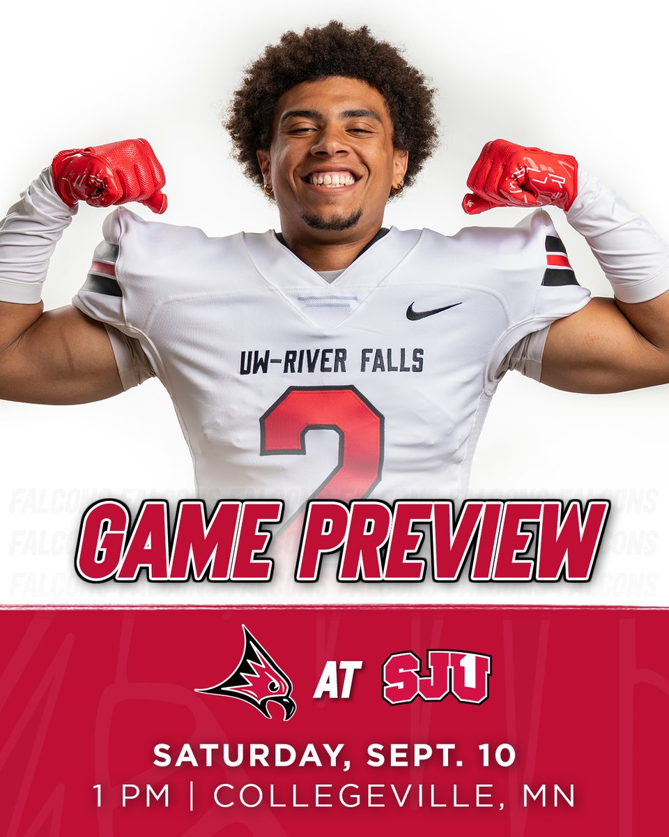 UWRFFalcons's tweet photo. Nationally ranked matchup upcoming this Saturday for @UWRFFootball at Saint John's!

🗓️ Saturday, Sept. 10
🕐 1 pm
📍 Collegeville, MN
🗒️ https://t.co/MizcSREGYs

#FFT https://t.co/JkKexdpb1r