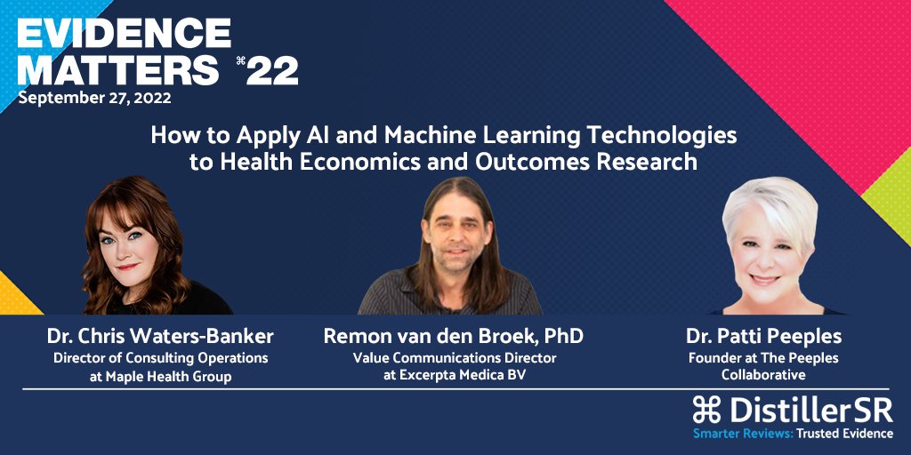 evidencepartner's tweet photo. Register now for #DistillerSR Evidence Matters 2022, a free, one-day, virtual summit for the #LitReview community. In the #HEOR breakout session, hear from industry experts Dr. Patti Peeples, Chris-Waters Bankers, PhD and Remon Van den Brock, PhD https://t.co/u3Jq5ZVjzP https://t.co/D1VWXrbL5H