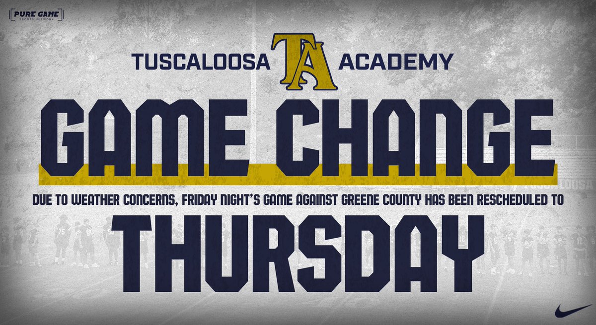 ⚠️GAMEDAY UPDATE⚠️
TA Knights🏈vs Greene County Tigers has been rescheduled for Thursday, Sept 8. Kickoff is at 7pm. 
#TuscaloosaAcademy #InclementWeather #Thursday #Homecoming #GoKnights @taknightsfan @PureGameSports @AHSAAUpdates @tuscaloosanews @WVUA23Sports @TuscaloosaPatch