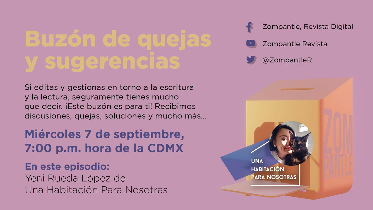 uhpn_editorial's tweet photo. ✨🏠Es 7 de septiembre y no es nuestro aniversario pero sí día de Buzón de quejas y sugerencias en @ZompantleR 🏠✨ Agradecemos la invitación y las invitamos al chisme con nuestra coordinadora editorial @chupacabritas 🌞

¡Las esperamos a las 7pm en el feis! https://t.co/bXQILbvERZ