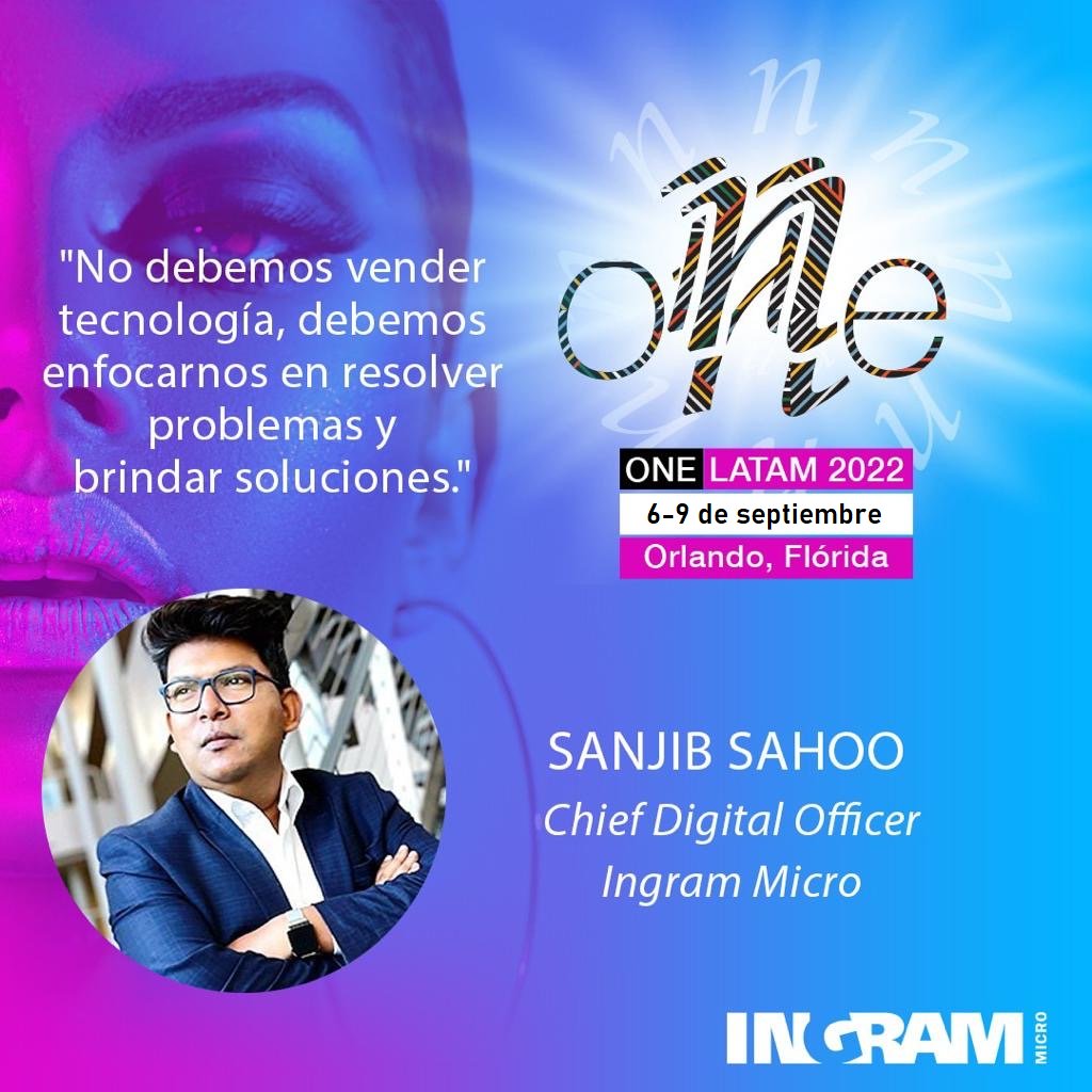 📢Frase ONE LATAM del día

"No debemos vender tecnología, debemos enfocarnos en resolver problemas y brindar soluciones"

#IngramMicro #ONELATAM2022