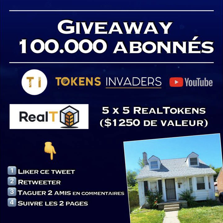 🎁 GIVEAWAY 2/7 ft. <a href="/RealTPlatform/">RealT</a> 🏡

Pour célébrer les 100.000 abonnés sur notre chaîne Youtube… 🎉

👉 25 RealTokens pour une valeur totale de $1250. 💰
Divisés en 5 gagnants de 5 tokens chacun (conditions sur l'image)

Bonne participation et chance à tous 🍀

(1/4) 👇
