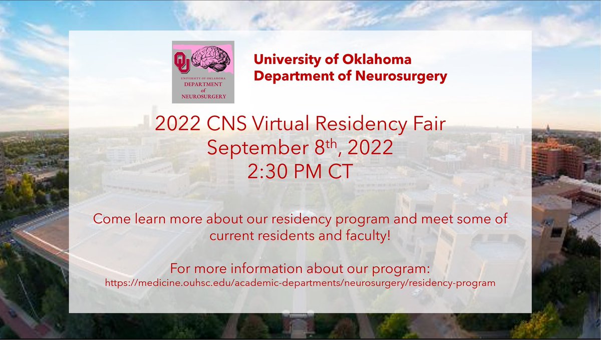 OU_Neurosurgery's tweet photo. Want to learn more about @OU_Neurosurgery’s residency program? Join us at the 2022 CNS Virtual Residency Fair tomorrow 9/8 at 2:30 PM CT to meet some of our residents and faculty! https://t.co/hc3KROk0xf