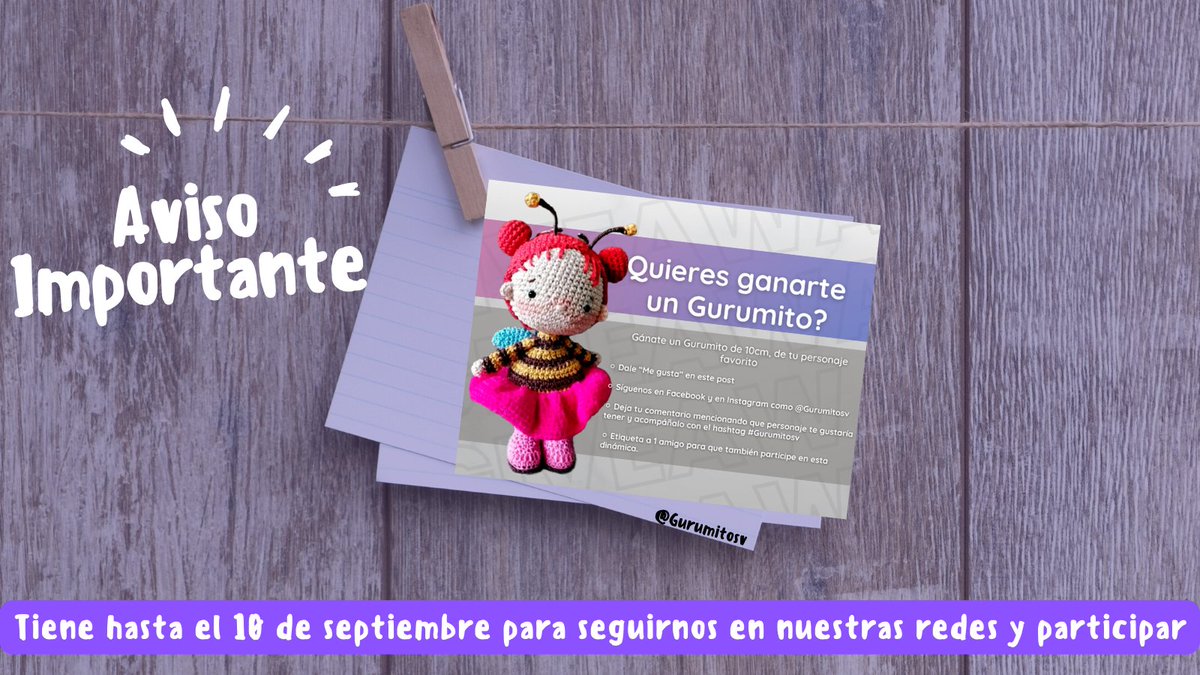 Gurumitosv's tweet photo. Siguenos en https://t.co/G7qS3gUvPA para participar en nuestro GIVEAWAY. Tienes hasta el 10 de Septiembre. #gurumitosv #Amigurumi #tejidoamano #artesania #GIVEAWAY #ElSalvador #concurso https://t.co/vj2wBGd5lT