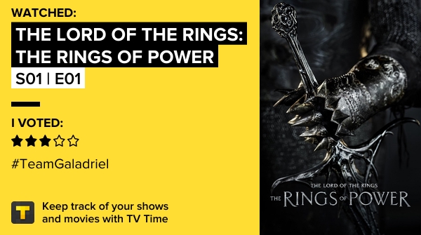 rafawkes_'s tweet photo. I've just watched episode S01 | E01 of The Lord of the Rings: The Rings of Power! https://t.co/a9ACHybvRq #tvtime https://t.co/khSjpZ90Ia