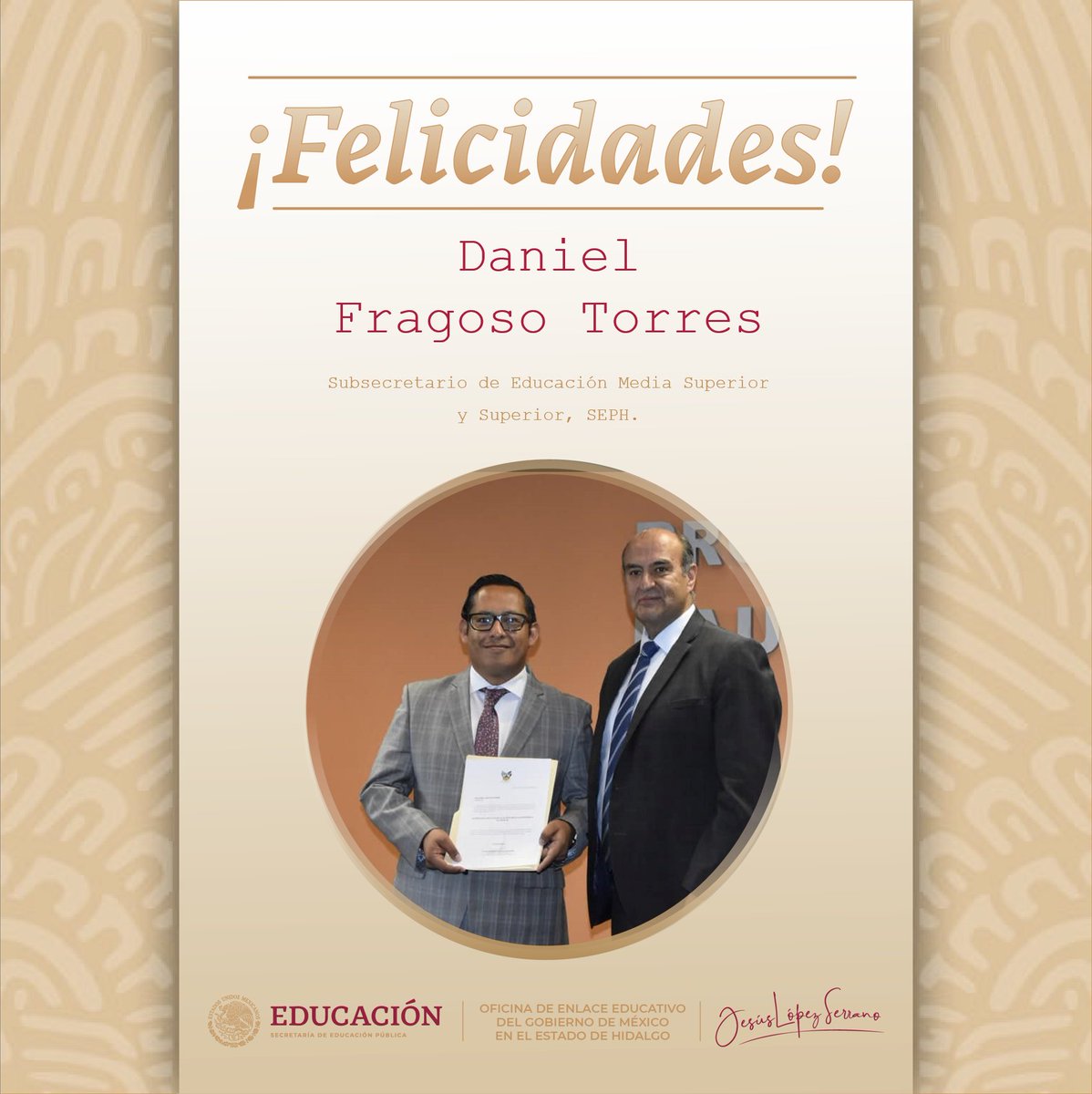 Jesusls2020's tweet photo. Felicito a @DanielFragosoT, en su nueva responsabilidad como titular de @SEMSyS_SEPH. https://t.co/iLDQvtFQ2g