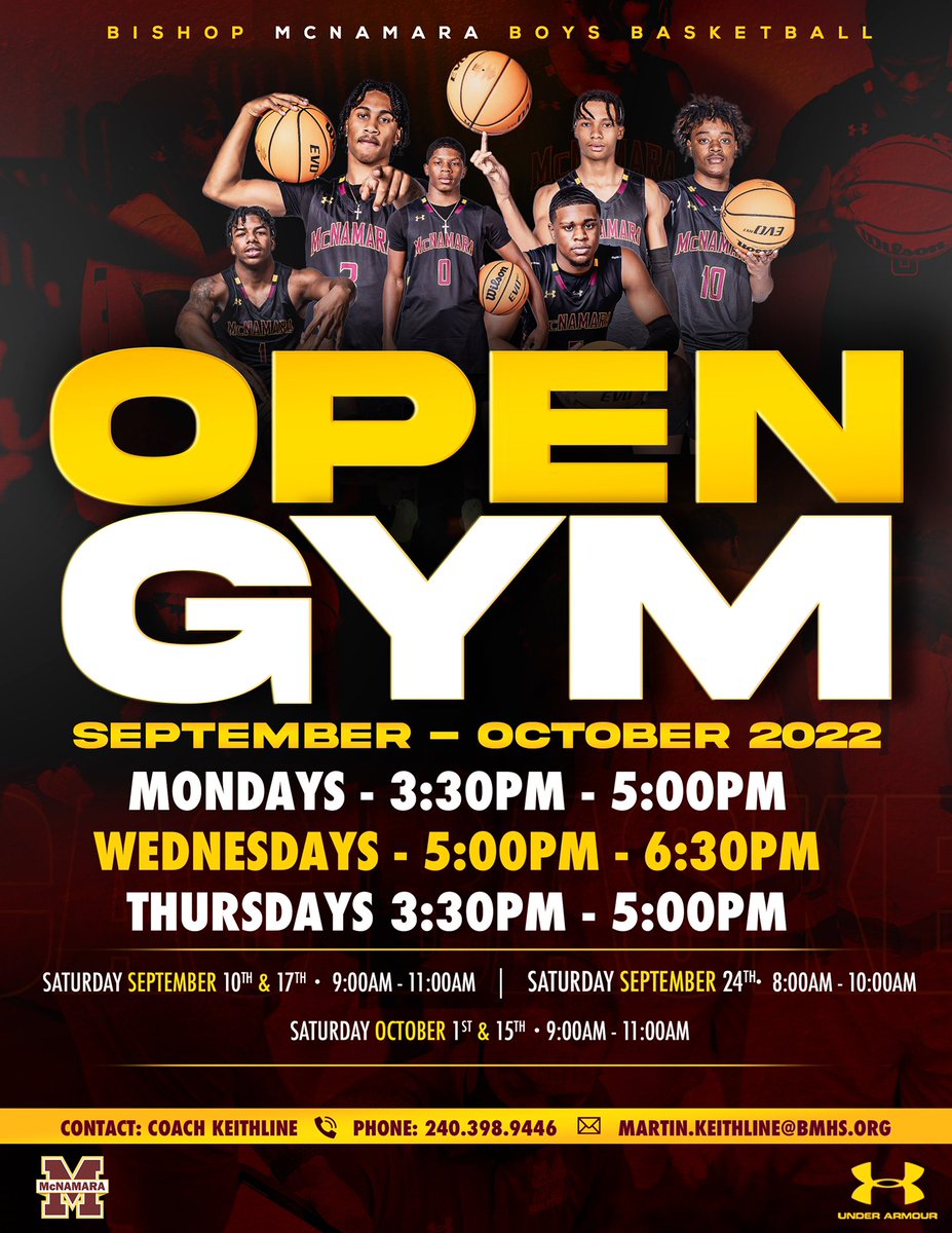 McNamaraHoops (@mcnamarahoops) on Twitter photo Open Gym Schedule.
College coaches connect: martin.keithline@bmhs.org
240-398-9446
#Mustangs #HardWorkandFamily #TrustYourGrind Open Gym Schedule.
College coaches connect: martin.keithline@bmhs.org
240-398-9446
#Mustangs #HardWorkandFamily #TrustYourGrind