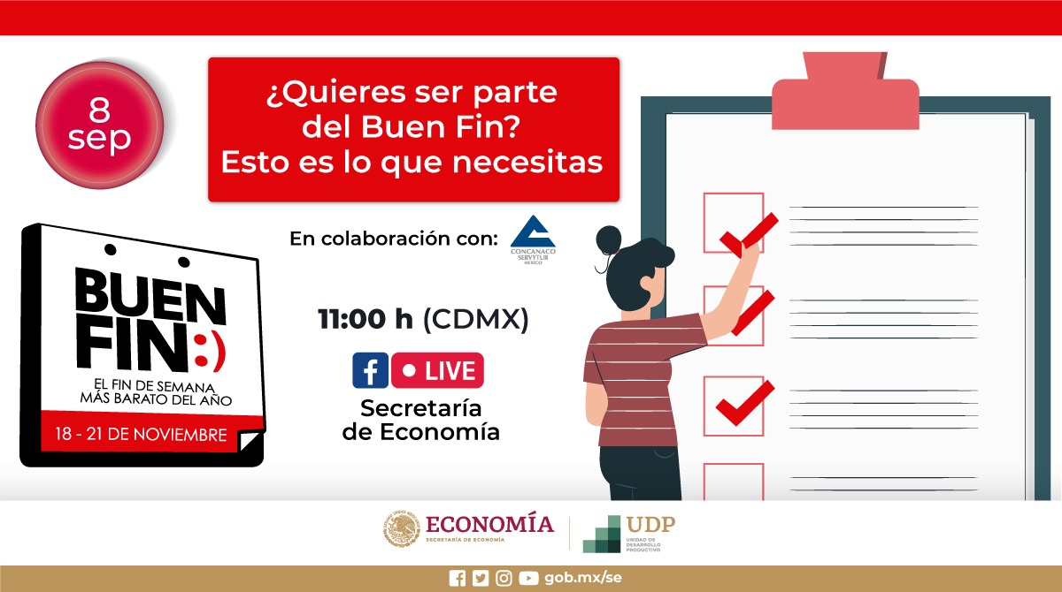 SE_mx's tweet photo. 📌#NoTePierdas el taller “¿Quieres ser parte del Buen Fin? Esto es lo que necesitas”.

La @Concanaco te dará los pormenores sobre el registro oficial para ser parte del #BuenFin y sabrás cómo implementar el logo.

🗓8 de septiembre
⏰11:00 h
🔗Síguelo en👇🏻
https://t.co/qeesxWx8jD https://t.co/HKgtZ9H0dA