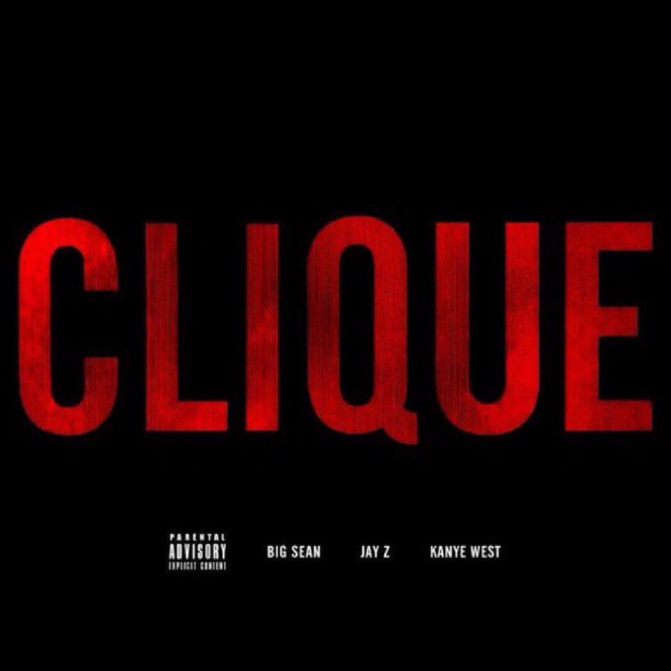 XXL's tweet photo. 10 years ago today, Kanye West, Jay-Z and Big Sean dropped “Clique” https://t.co/ItyZuUgTAV