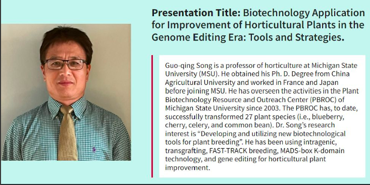 GE_TAMU's tweet photo. Meet our 2022 Genome Editing Symposium Invited Speakers: Dr. Guo-qing Song from Michigan State University! His research involving the development and utilization of new biotechnological tools for horticultural plant breeding as well as tips and tricks in CRISPR/Cas9 gene editing. https://t.co/b65u3RFowU