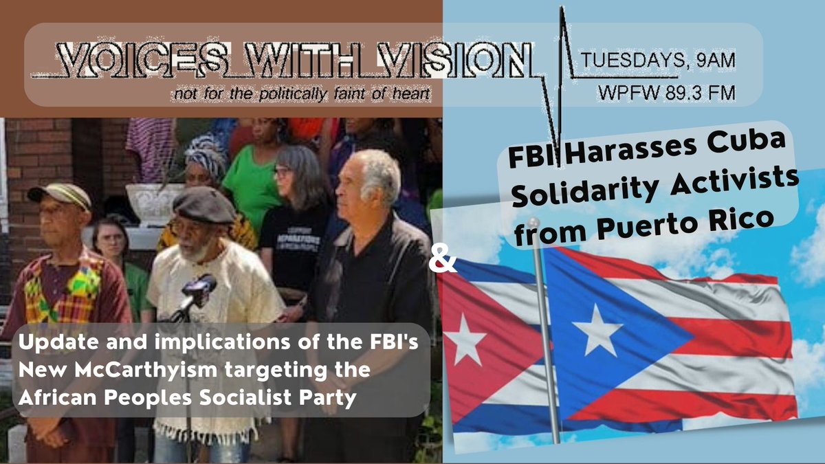 #VoicesWithVision - FBI #NewMcCarthyism operations targeting African People's Socialist Party & Puerto Rico's Cuba Solidarity
Podcasts:
WPFW archive.wpfwfm.org/mp3/wpfw_22090…
Player FM player.fm/series/wpfw-vo…
Google Podcast podcasts.google.com/feed/aHR0cHM6L…
iTunes podcasts.apple.com/us/podcast/voi…