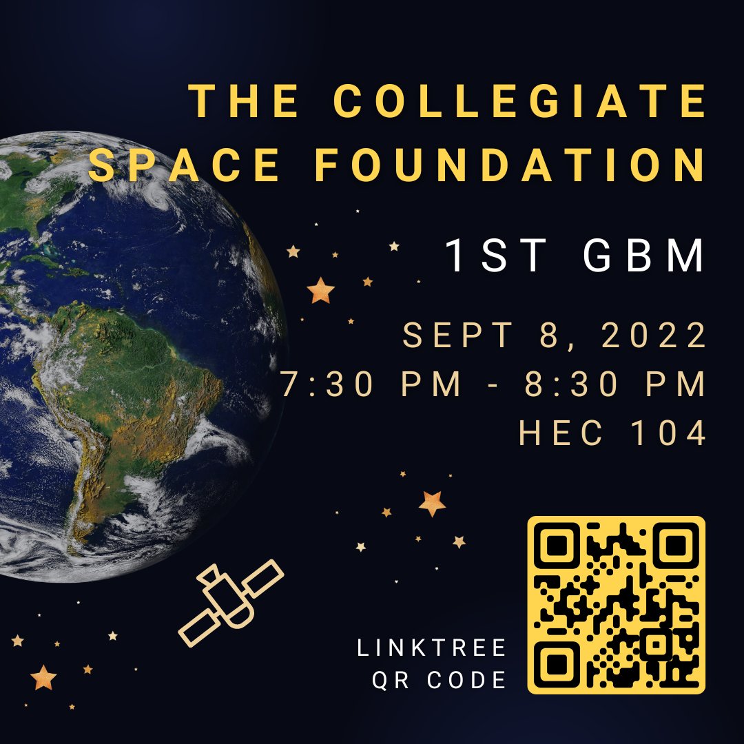 csfucf's tweet photo. 📌ATTENTION ALL:
CSF is proud to announce that we are hosting our first GBM tomorrow, Sept 8, 2022. It will be in HEC 104, the building across from Engineering 1 from 7:30PM to 8:30PM. We hope to see you there! Come out and learn about upcoming projects, workshops, and events! 🛰 https://t.co/lEY7dM7sb8