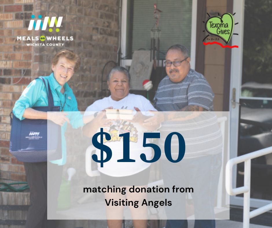 Visiting Angels wants to show their support for Meals on Wheels! They have agreed to match, dollar for dollar, all gifts up to $150!

Join us for Texoma Gives  and donate to support the seniors, disabled and homebound in our community, our clients are your neighbors! 💙🍽