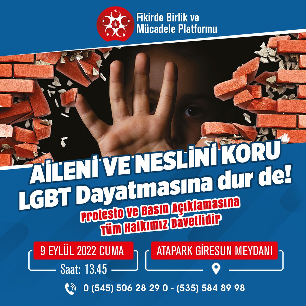 Fikirde Birlik ve Mücadele Platformu olarak Karadeniz Bölgemizdeki STK’lar ile birlikte, Giresun Atapark Meydanı’nda düzenleyeceğimiz “Aileni ve Neslini Koru, LGBT Dayatmasına Dur De!” temalı protesto ve basın açıklamamıza tüm Karadeniz halkımız davetlidir.