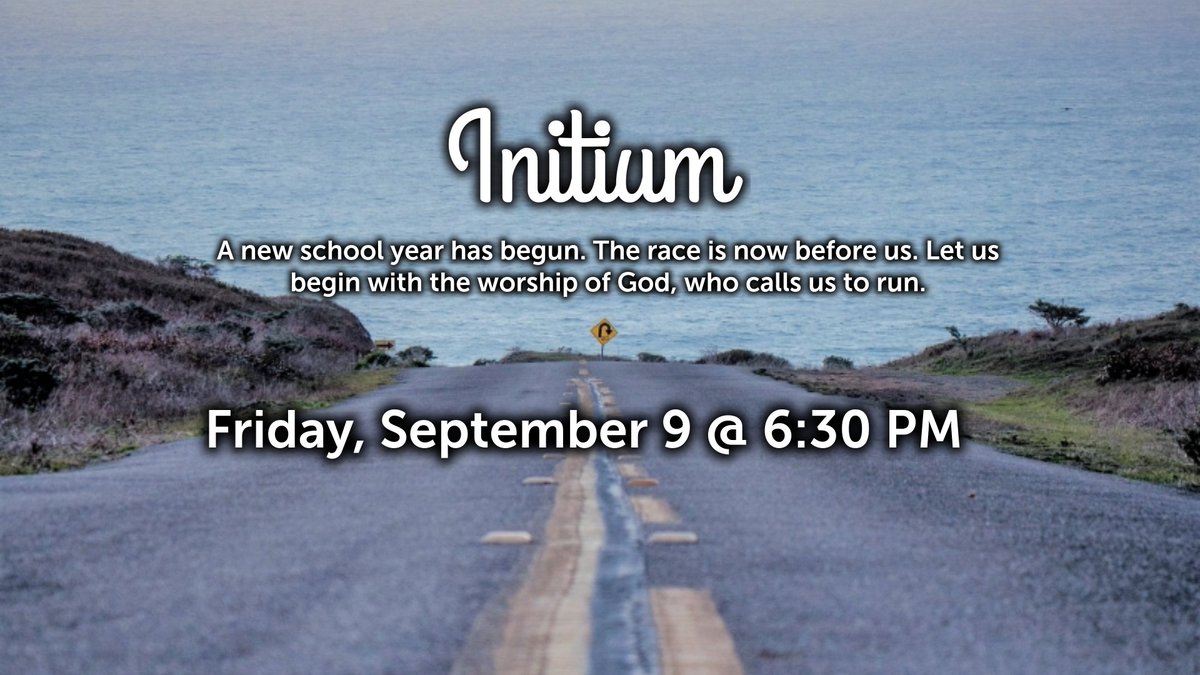 ClassicalFirst's tweet photo. #Parents &amp; #Students! Welcome to a new year and welcome back to #school. Let us take time to worship the Lord as we start the school year. Our opening worship ceremony, Initium, is this Friday at 6:30. https://t.co/CGCW5pH7mE