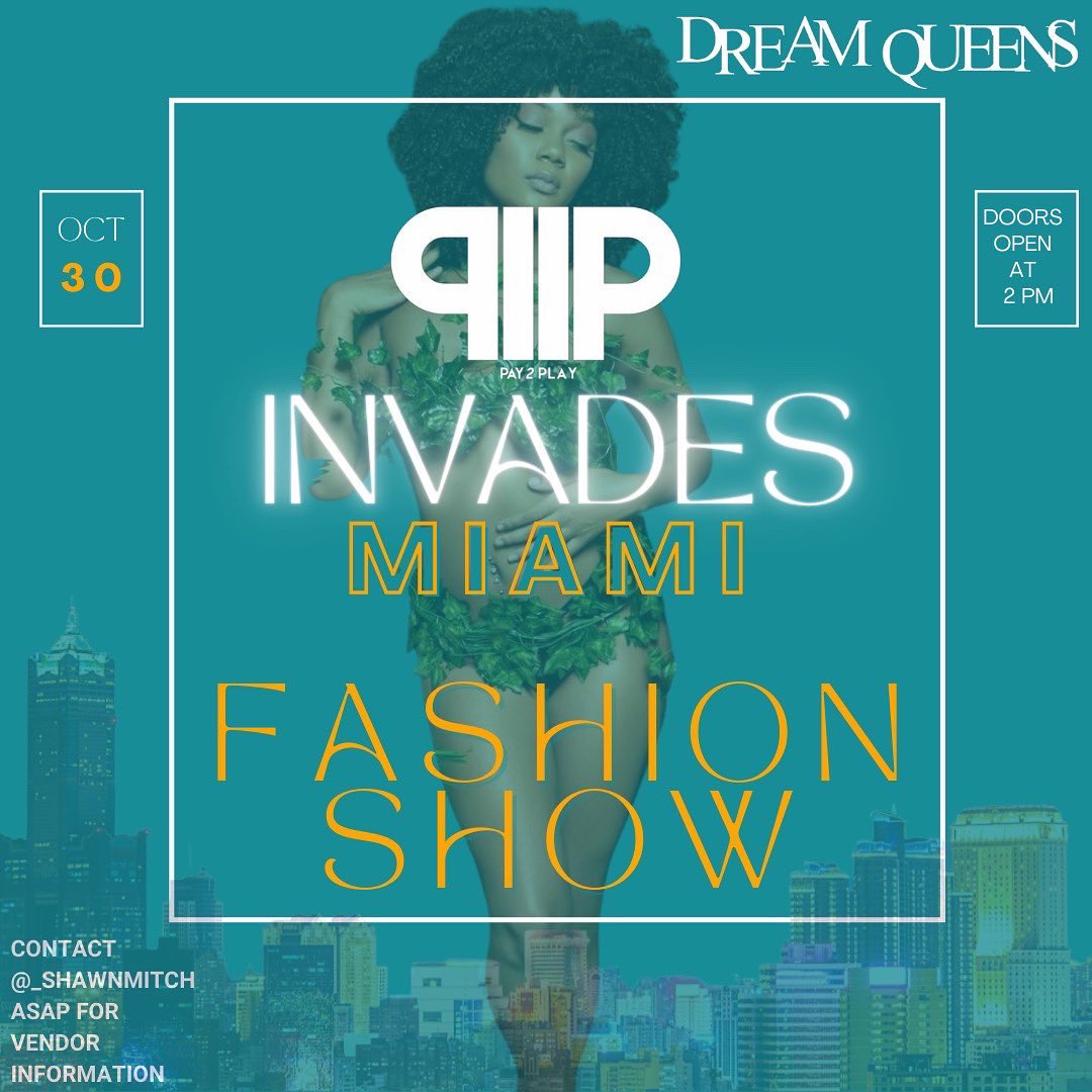 _shawnmitch's tweet photo. This is a CHICAGO To Miami TakeOva🗣PayToPlay Presents “Party, Pop Up & Pose” A Day Party, Pop Up Shop🛍and Fashion Show all in one. Sunday, Oct 30th, Doors🚪open at 2pm
#PayToPlayTour #ChicagosNextTopModels #DreamQueens https://t.co/vNbRK6ufmD