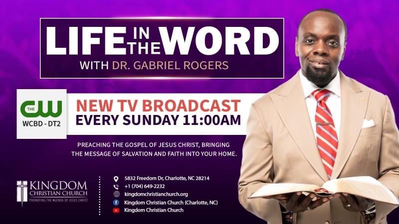 KCC_CLT's tweet photo. 🚨Ministry Expansion Alert 🚨

"Life in the Word with Dr. Gabriel Rogers" television broadcast officially launches this Sunday, September 11, in Charleston, SC.

We praise God for the souls that will be saved and delivered! #LifeInTheWord #DrRogers https://t.co/oFrWQs1pXX