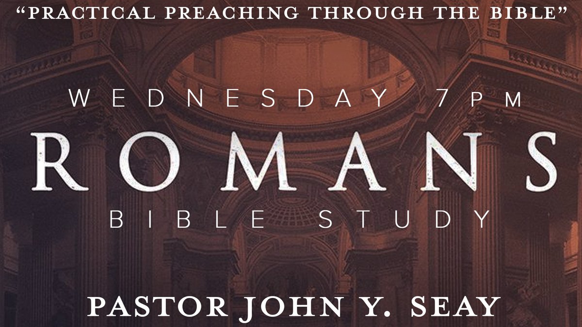 Join us this evening in-person or online at 7PM for our Midweek Prayer Meeting &amp; Bible Study. <a href="/PastorJSeay/">Pastor John Seay</a>  continues his lesson series through the book of Romans, and helps us to apply its teachings and principles to our daily lives.  #FBC