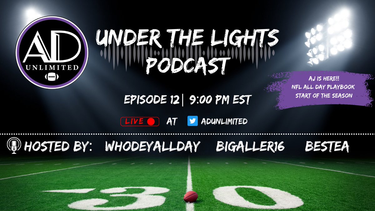 AllDayUnlimited's tweet photo. ADU: Under the Lights podcast with @AllDayFanatic @milehighsalute8 and @Bigaller16 tonight at 9 PM EST.  
Think there are some @NFLALLDAY things to talk about this week? We think so and therefore, we will be having the one and only @AJ_Curry as a guest tonight to discuss! https://t.co/x66CA2iYSd