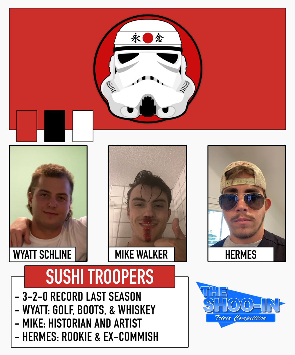 ShooInTrivia's tweet image. "The Empire Strikes Back"

SUSHI TROOPERS
- @wyatt_2329 
- @mike_walker25 
- @tylerjhermes 

The Troopers look to take over the Shoo-In galaxy &amp;amp; any other trivia scum. With the exit of ex-trooper, All-Star, and new Commissioner @jackp6122, can the Troopers outperform last season?