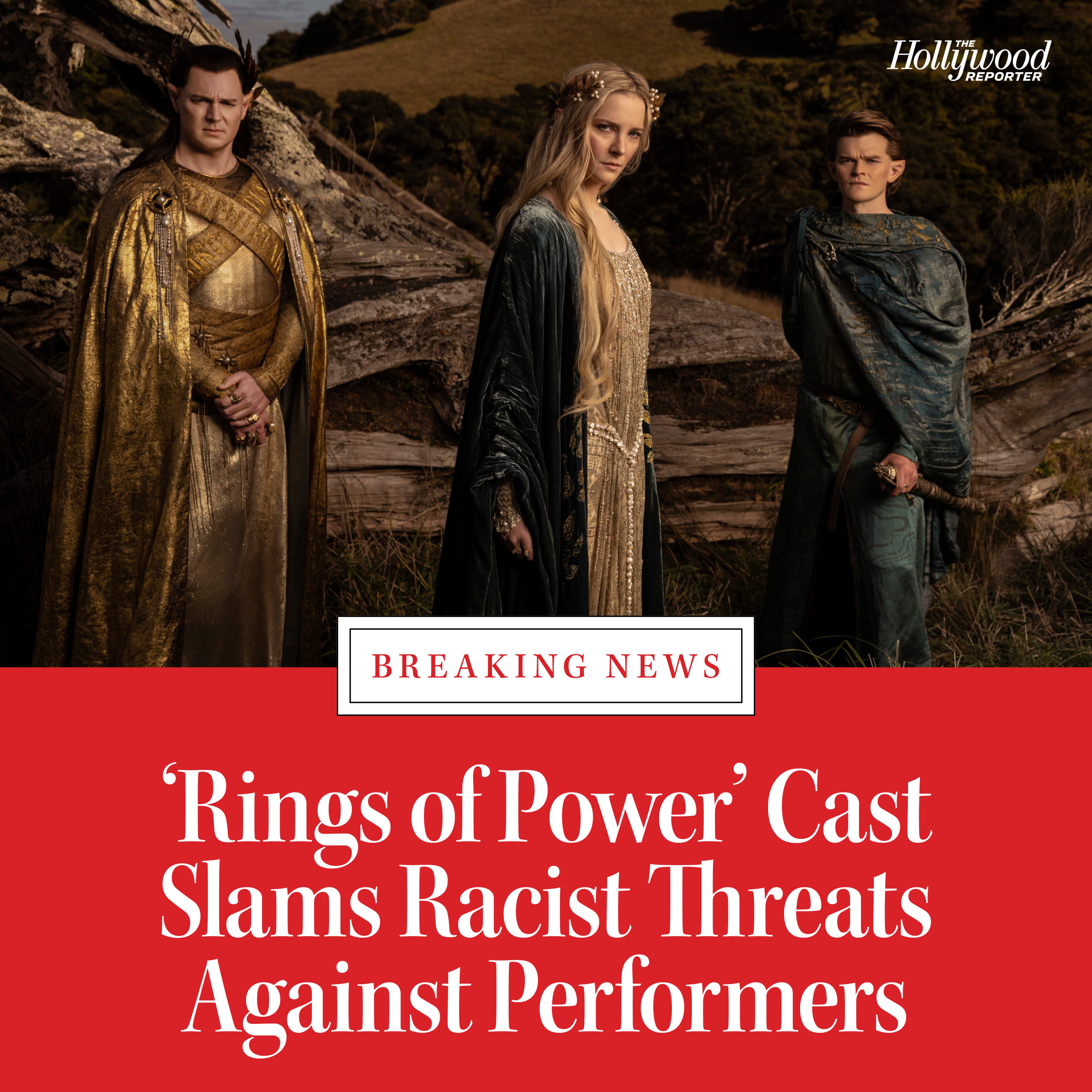 Rings of Power' Cast Slams Racist Threats Against Performers – The  Hollywood Reporter