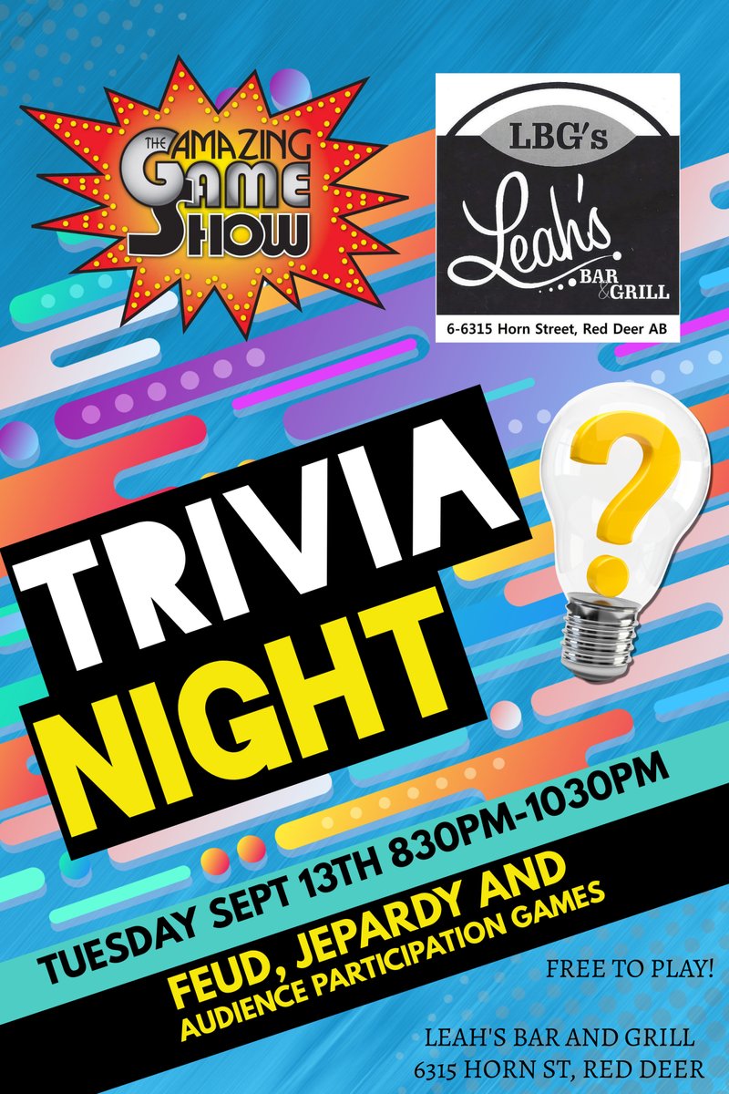 Feud and Jepardy! Cone Join us for a night of Game Show Hilarity at Leah's Bar and Grill - LBG's Tuesday, September 13th at 8:30 PM – 10:30 PM The Amazing Game Show Free to Play! 18 Plus!