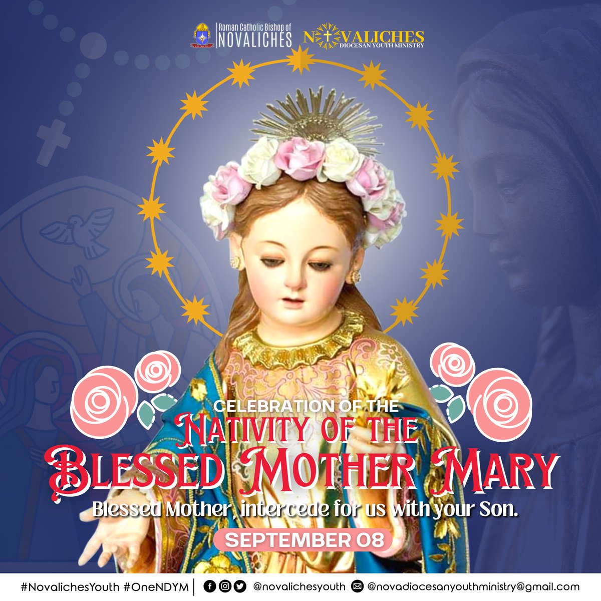novalichesyouth's tweet photo. September 8, is the Feast of the Nativity of the Blessed Virgin Mary.

May we always be inspired by the life she offered for the fulfillment of the great story of Salvation. Mother Mary, full of goodness and love, pray for us and all our families.

#NovalichesYouth
#OneNDYM https://t.co/gReQaTBgle