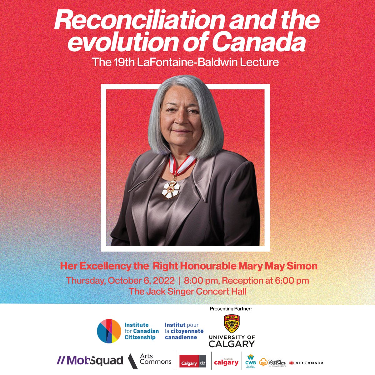 forcitizenship_'s tweet photo. We're excited to announce that @GGCanada, Her Excellency, Mary May Simon will deliver the 19th LaFontaine-Baldwin lecture in Calgary on October 6. She will discuss reconciliation and the evolution of Canada. Tickets go on sale tomorrow! https://t.co/71nJcFx4r8