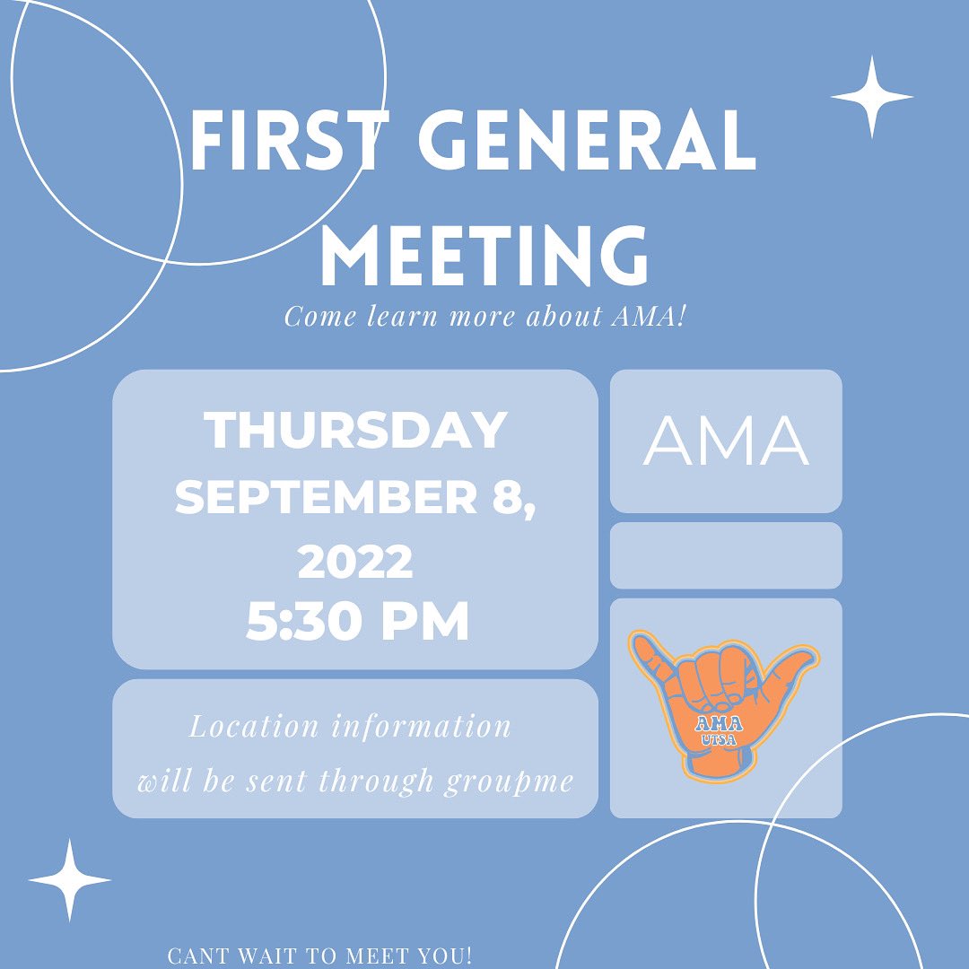 UTSA_AMA's tweet photo. Our first general meeting of the semester is here! We look forward to seeing you there 😊 https://t.co/5BdnSyyEiD