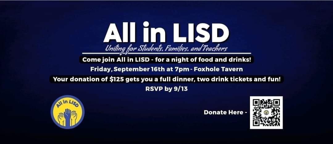 A donation of $125/person gets you entry to  #AllInLISD  fundraiser at the Foxhole Friday, Sept 16. 

Tickets include: full dinner, 2 drinks, plus meet and greet with candidates! 

Reserve your spot here: secure.anedot.com/7f3e624c-8d26-…

FB event here: facebook.com/events/s/all-i…