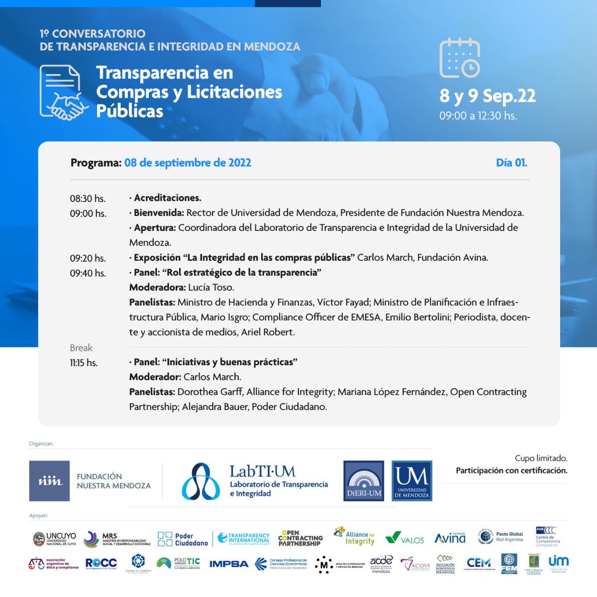 Seguí el 1° Conversatorio de Transparencia e Integridad en Mendoza, jueves 08 de septiembre a partir de las 09:00 hs, hasta las 12:30 y viernes 09 de septiembre de 09:00 hs, hasta 12:30 hs.

us06web.zoom.us/j/89364089955?…   
Código de acceso: 558307