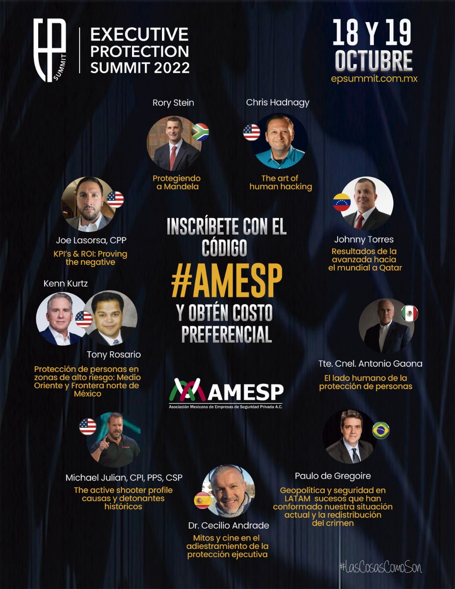 AMESP_oficial's tweet photo. Durante el próximo “Executive Protection SUMMIT 2022” #EPSummit que se llevará a cabo el 18 y 19 de octubre nuestros asociados participan como organizadores, patrocinadores y ponentes.
@WSO_Security @firstcallcss @TPS_Oficial @AS3Driving
Regístrate https://t.co/ILwlA1GM1f https://t.co/pRbAGrBqWu