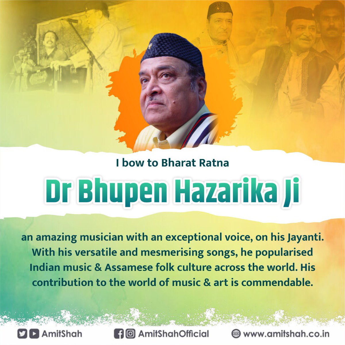 AmitShah's tweet photo. I bow to Bharat Ratna Dr Bhupen Hazarika Ji, an amazing musician with an exceptional voice, on his Jayanti. With his versatile and mesmerising songs, he popularised Indian music &amp; Assamese folk culture across the world. His contribution to the world of music &amp; art is commendable. https://t.co/YM4fLnU2Dh