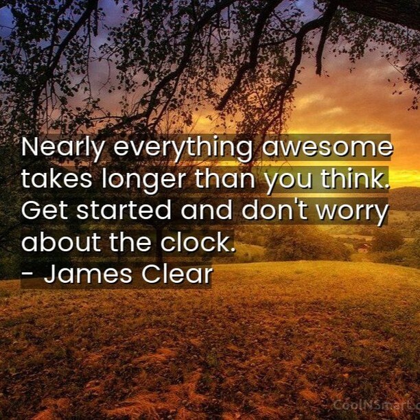 CoolNSmart_com's tweet photo. Nearly everything awesome takes longer than you think. Get started and don’t worry about the clock.
- James Clear

#dontgiveup #keepdoingit #goals #hardwork #stayatit #consistency #coolnsmart #consistencyquotes #getstarted #dontworry #time #anythingawesome #quotes #quote #ja… https://t.co/JFhEqNhclS