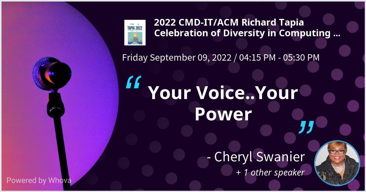 cswanier's tweet photo. I am speaking at 2022 CMD-IT/ACM Richard Tapia Celebration of Diversity in Computing Conference. Please check out my talk if you're attending the event! #Tapia2022 - via #Whova event app https://t.co/SsEOx7SobF