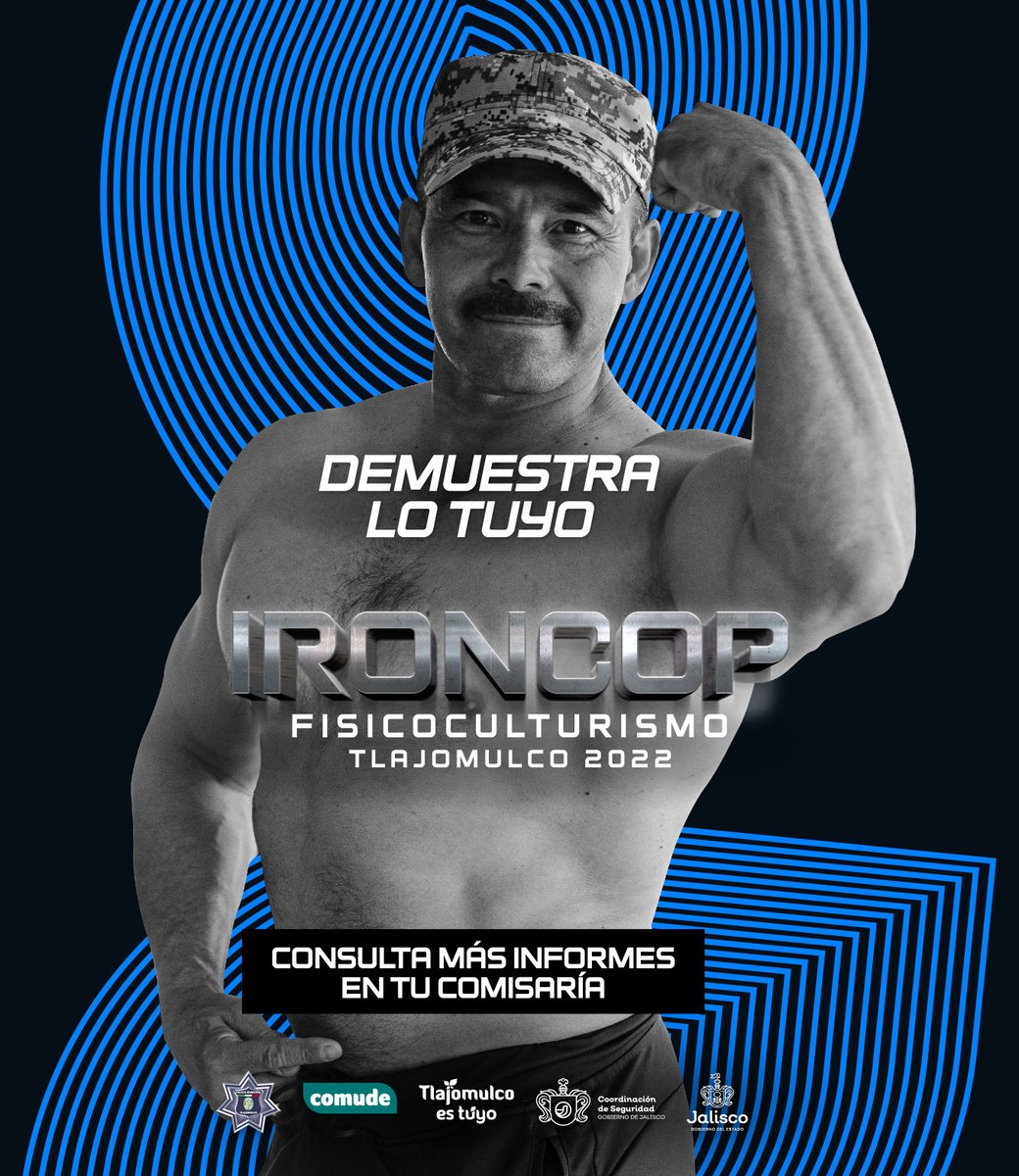 GobTlajomulco's tweet photo. Tu paz y tranquilidad es vigilada por gente preparada, valiente y muy fuerte; para demostrarlo, las corporaciones de seguridad del AMG se van a medir en la competencia #Ironcop Fisicoculturismo Tlajomulco 2022.
Todos los oficiales del AMG se pueden inscribir en su comisaría. https://t.co/756LYl9b7e