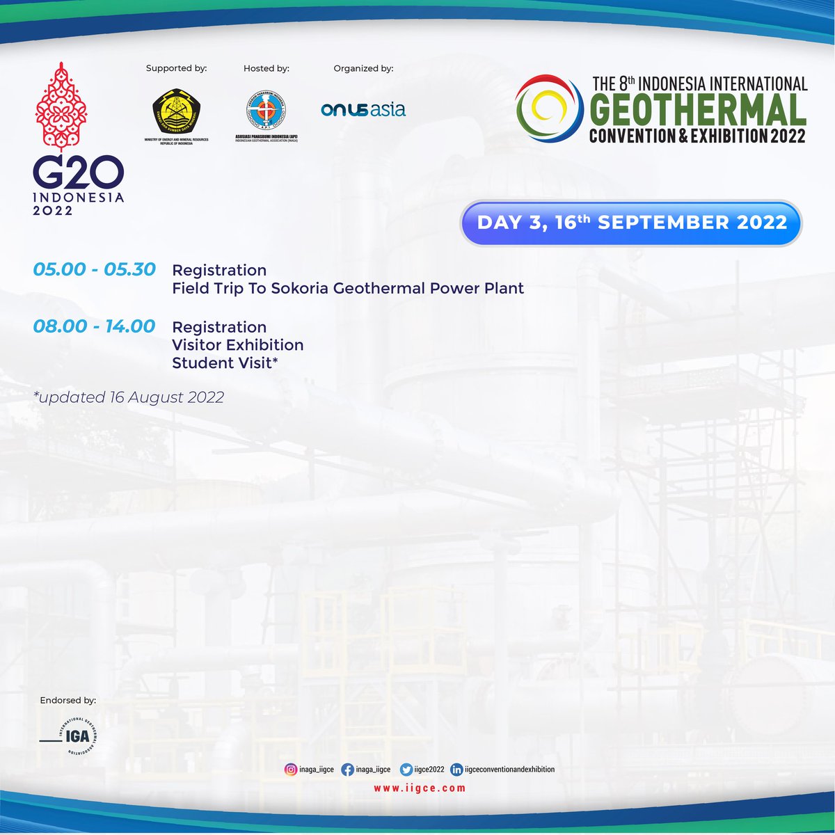 The 8th Indonesia International Geothermal Convention &amp; Exhibition 2022 is back with more exciting programs.

Check the details below and make sure to capture all the good contents within the convention!😍

Learn more at iigce.com