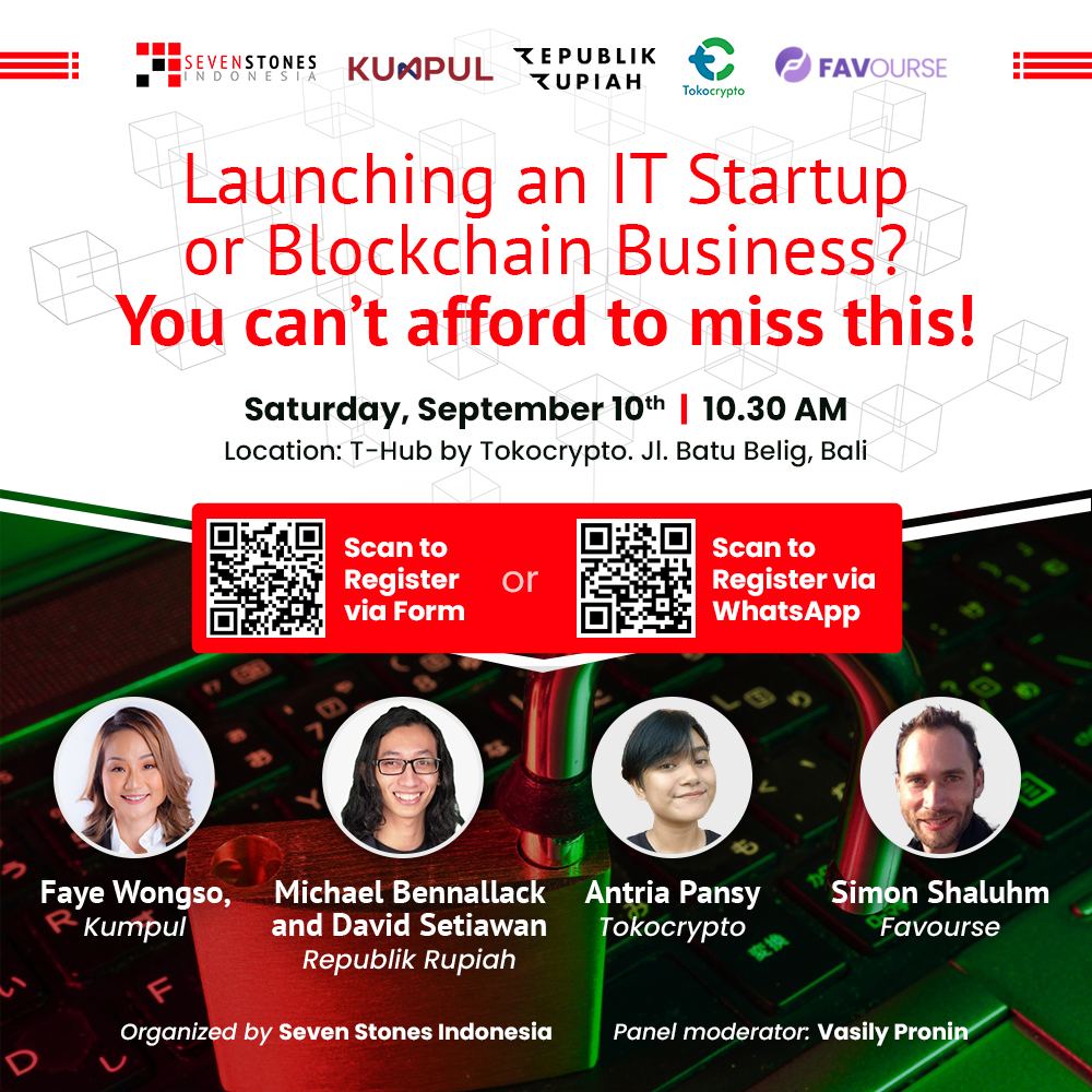 ❗You can't afford to miss this!

An event organized by Seven Stones Indonesia, in collaboration with Kumpul, Republik Rupiah, T-hub, &amp; Favourse!

For RSVP bit.ly/legal-blockcha… or whatsapp  wa.me/6287777117701 

See you at T-Hub!

#thubbali #tokoverse #tko #tokocrypto