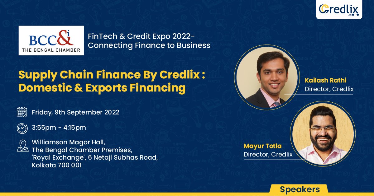 _credlix's tweet photo. Catch Mr. Kailash Rathi & Mr. Mayur Totla sharing their thoughts on 'Supply Chain Finance By #Credlix : Domestic & Exports Financing' at the Fintech & Credit Expo 2022 organized by The Bengal Chamber of Commerce and Industry.
Register here: https://t.co/ItcXZVuhGW
#FintechExpo https://t.co/CqNzSaNvsi