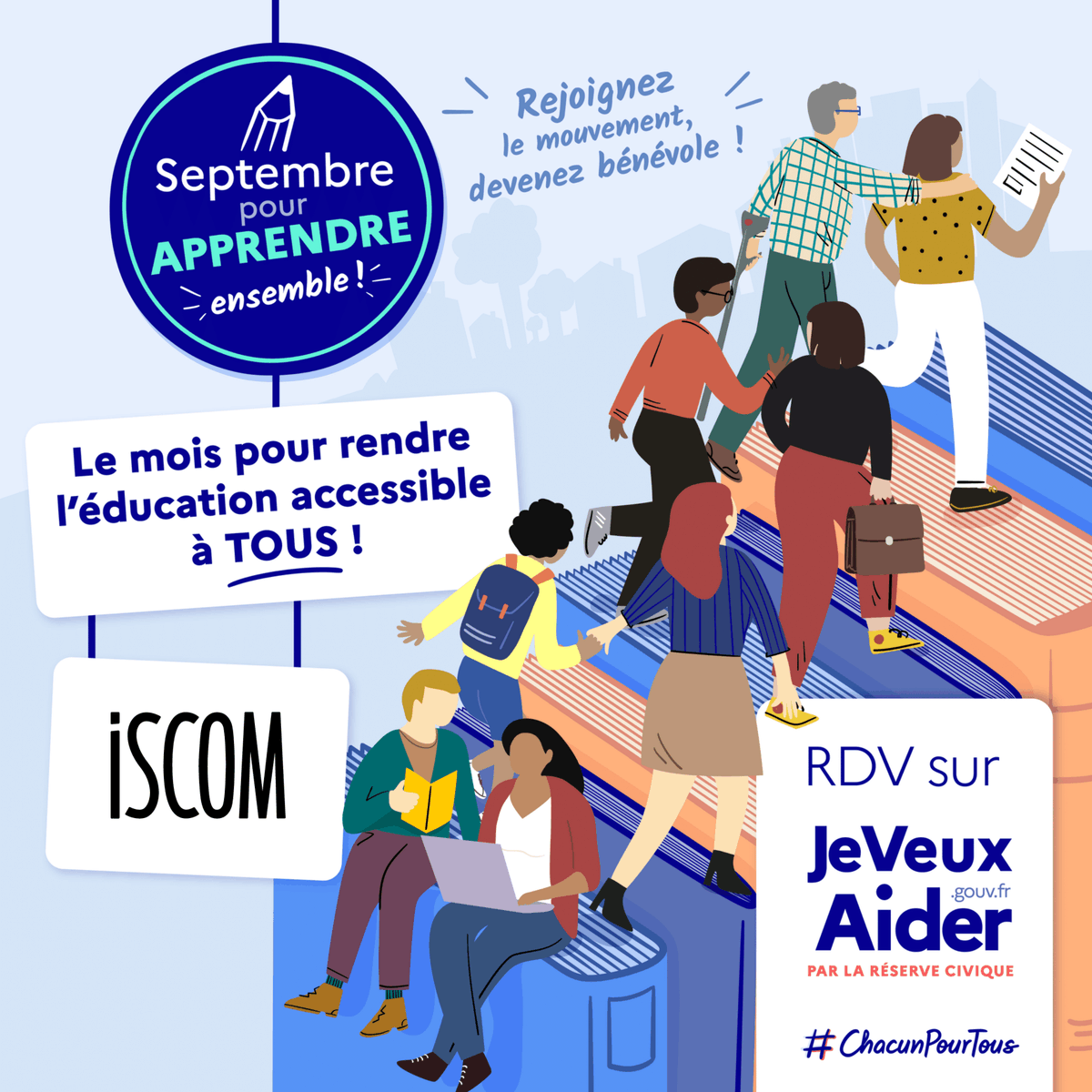 [PARTENARIAT]

ISCOM x JeVeuxAider

📚 Ce mois-ci, ISCOM fait du bruit pour l’éducation et le mentorat ! 
ISCOM s’associe à JeVeuxAider.gouv.fr pour sensibiliser aux inégalités éducatives ! 
Avec Septembre pour apprendre, c’est l’occasion de devenir bénévole !