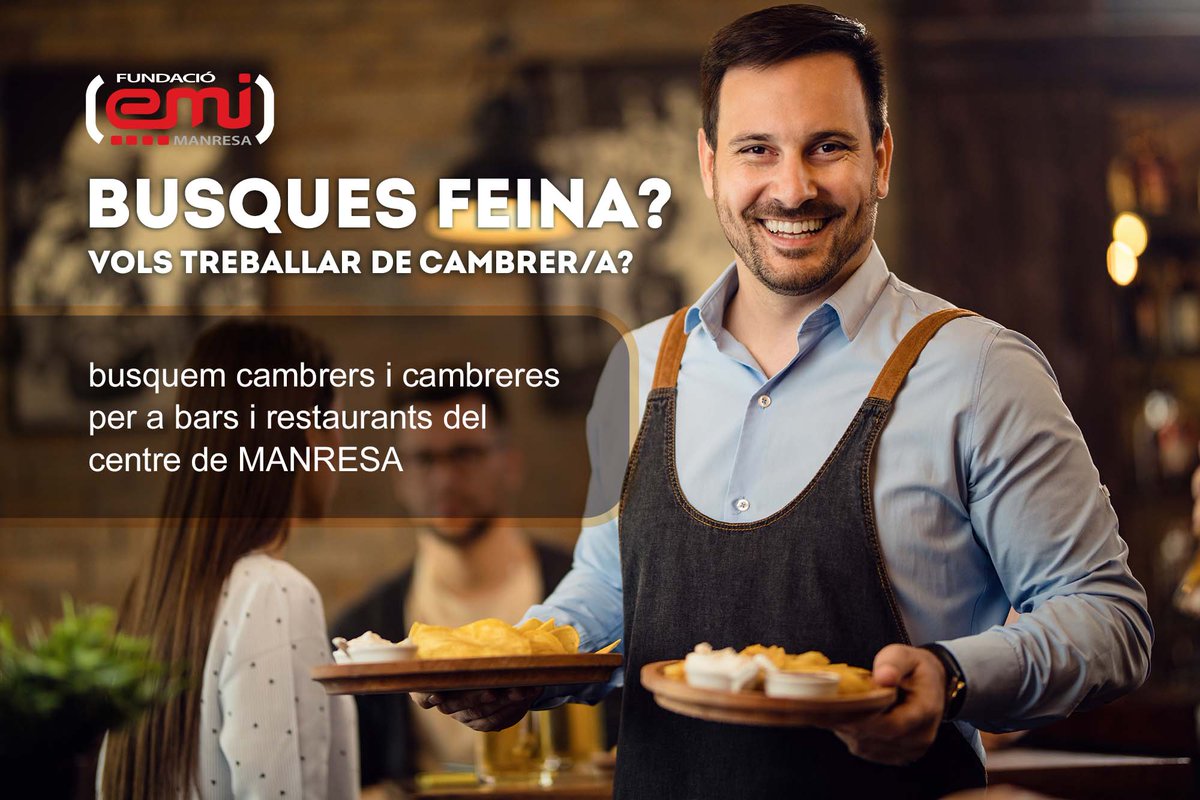 Busques feina?, vols treballar de cambrer?, busquem cambrers i cambreres per a bars i restaurants del centre de MANRESA. Informa't ara al 938734599 o envia el teu currículum a  info@emi-manresa.cat #ofertasdeempleo #manresa #cambrer #Cambrera #camarero #ofertadefeina