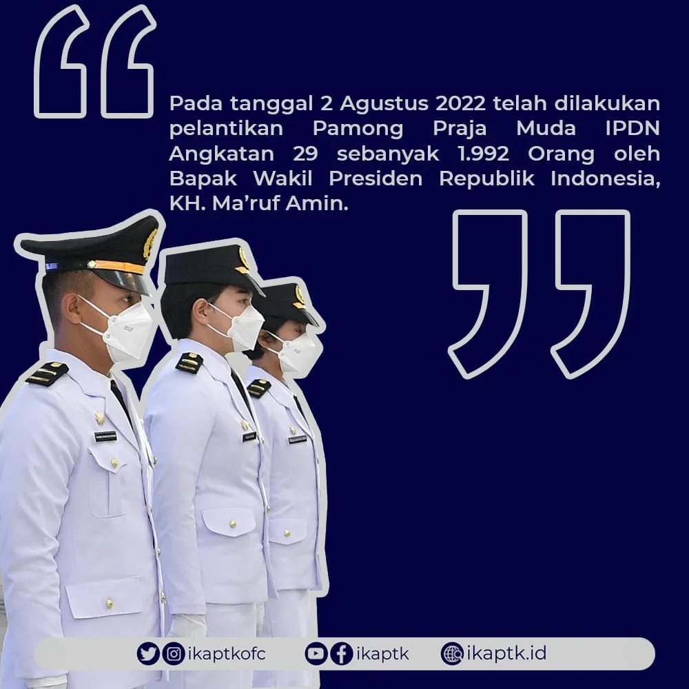 ikaptkid's tweet photo. Pelantikan Pamong Praja Muda IPDN Angkatan 29 oleh Bapak Wakil Presiden Republik Indonesia, Selasa 2 Agustus 2022 secara Hybrid di Istana Negara - Kampus IPDN Jatinangor.

Selamat Datang Purna Praja, selamat bergabung dalam korps kebanggaan. https://t.co/ngMDkgVXrp